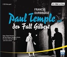 Francis Durbridge, Annemarie Cordes, René Deltgen, Kurt Lieck, Heinz Schimmelpfennig - Paul Temple und der Fall Gilbert, 4 Audio-CDs (Audio book)