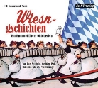Christian Ude, Kar Valentin, Karl Valentin, Ja Weiler, Jan Weiler, Gerhard Polt... - Wiesngschichten, 1 Audio-CD (Audiolibro)