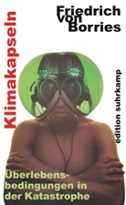 Friedrich Borries, Friedrich von Borries, Friedrich von Borries - Klimakapseln
