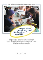 Christin Pauli, Christine Pauli, Kurt Reusser, Monika Waldis - Unterrichtsgestaltung und Unterrichtsqualität