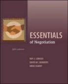 Bruce Barry, Roy Lewicki, Roy J. Lewicki, David M. Saunders - Essentials of Negotiation - 5th ed