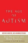 Mark Blaxill, Dan Olmsted, Dan/ Blaxill Olmsted - The Age of Autism
