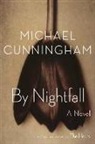Michael Cunningham - By Nightfall
