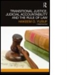 Hakeem Yusuf, Hakeem O. Yusuf, Hakeem O. (University of Strathclyde Yusuf, Yusuf Hakeem O. - Transitional Justice Judicial Accountabi