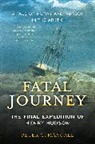 Peter Mancall, Peter C. Mancall - Fatal Journey