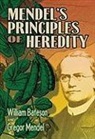 William Bateson, Gregor Mendel - Mendel''s Principles of Heredity