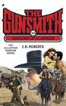 J. R. Roberts - The Gunsmith 334