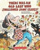 Lucille Colandro, Jared Lee - There Was an Old Lady Who Swallowed Some Leaves!
