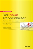 Jörg Zeyringer, Jörg (Dr.) Zeyringer - Der neue Treppenläufer