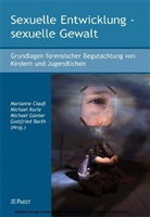 Gottfried Barth, Marianne Clauß, Michael Günter, Michael Günter u a, Michae Karle, Michael Karle - Sexuelle Entwicklung - sexuelle Gewalt