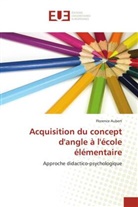 Florence Aubert, AUBERT Florence, Florence-a - Acquisition du concept d angle a