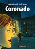 Dennis Lehane, Dennis Lehane, Loustal, Jacques Loustal, Jacques de Loustal - Coronado