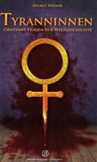 Helmut Werner - Tyranninnnen