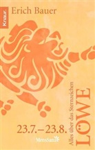Erich Bauer - Alles &uuml;ber das Sternzeichen L&ouml;we