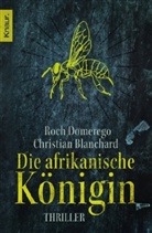 Christian Blanchard, Roch Domerego - Die afrikanische Königin
