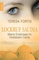 Teresa Fortis - Lockruf Saudia