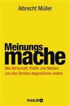 Albrecht Müller - Meinungsmache