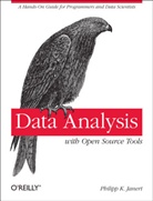 Philipp Janert, Philipp K Janert, Philipp K. Janert, Philipp K: Janert, Janert Philipp K. - Data Analysis with Open Source Tools
