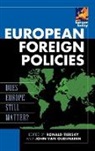Ronald Tiersky, Ronald Van Oudenaren Tiersky, Ronald/ Van Tiersky, John van Oudenaren, Ronald Tiersky, John Van Oudenaren - European Foreign Policies