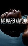 Brooks J. Bouson, J Brooks Bouson, J. Brooks Bouson, Sarah Graham - Margaret Atwood