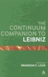 Brandon Look, Brandon C Look, Brandon C. Look, Brandon Look, Brandon C. Look - The Continuum Companion to Leibniz