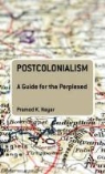 Collectif, Pramod K Nayar, Pramod K. Nayar - Postcolonialism: A Guide for the Perplexed