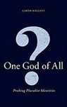 Garth Hallett, Garth L. Hallett - One God Of All?