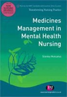 Stan Mutsatsa, Stanley Mutsatsa - Medicines Management in Mental Health Nursing