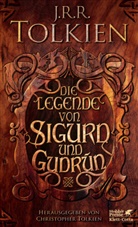 John R R Tolkien, John Ronald Reuel Tolkien, Christopher Tolkien - Die Legende von Sigurd und Gudrún