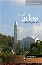 Wolfgang Hermann - Nie mehr Türkei