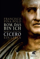 Pina Polo, Francisco Pina Polo - Rom, das bin ich