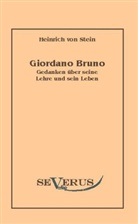 Heinrich Von Stein - Giordano Bruno