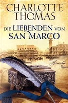 Charlotte Thomas, Jan Balaz - Die Liebenden von San Marco