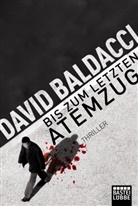 David Baldacci - Bis zum letzten Atemzug
