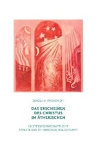 Sergej O Prokofieff, Sergej O. Prokofieff - Das Erscheinen des Christus im Ätherischen