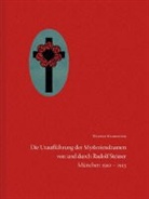 Wilfried Hammacher - Die Uraufführung der Mysteriendramen von und durch Rudolf Steiner