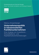 Markus Ampenberger - Unternehmenspolitik in börsennotierten Familienunternehmen