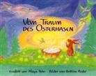 Maya Peter, Bettina Roder - Vom Traum des Osterhasen
