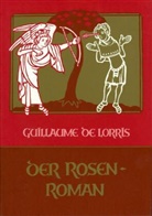 Guillaume De Lorris, Guillaume de Lorris - Der Rosenroman