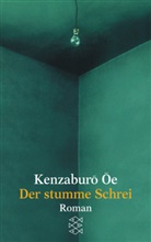 Kenzaburo Oe, Kenzaburô Ôe - Der stumme Schrei
