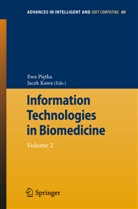 Kawa, Kawa, Jacek Kawa, Ew Pietka, Ewa Pietka - Information Technologies in Biomedicine