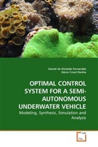 Daniel de Almeida Fernandes, Décio Crisol Donha, Danie de Almeida Fernandes, Daniel de Almeida Fernandes - OPTIMAL CONTROL SYSTEM FOR A SEMI-AUTONOMOUS UNDERWATER VEHICLE