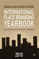 Go, F Go, F. Go, Frank Go, Frank Govers Go, Frank M. Go... - International Place Branding Yearbook