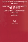 Mauro Cerutti, Marc Perrenoud - Diplomatische Dokumente der Schweiz - Bd. 14: Documents diplomatiques suisses