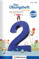 Karl-Hein Keller, Karl-Heinz Keller, Peter Pfaff, Hendrik Simon, Nina Simon, Mario Kuchinke-Hofer... - Das Übungsheft, Neubearbeitung: Das Übungsheft Mathematik 2 - Überarbeitete Neuauflage