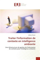 Jérôme Pierson, Pierson-j - Traiter l information de contexte