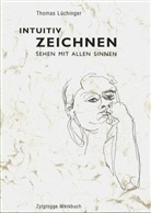 Thomas Lüchinger - Intuitiv Zeichnen