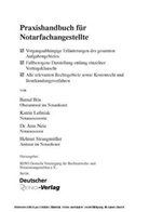 Bernd B&ouml;s, Katrin Le&szlig;niak, Jens Neie - Praxishandbuch f&uuml;r Notarfachangestellte, m. CD-ROM