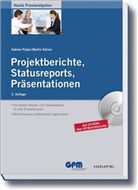 Martin Kärner, Martin Kerner, Sabine Peipe - Projektberichte, Statusreports, Präsentationen, m. CD-ROM