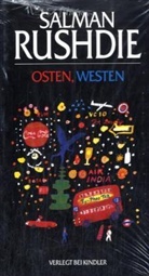 Salman Rushdie - Osten, Westen